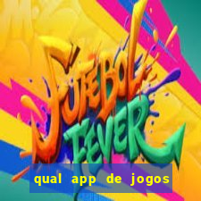 qual app de jogos que ganha dinheiro de verdade